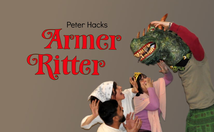 Armer Ritter – Theater und mehr